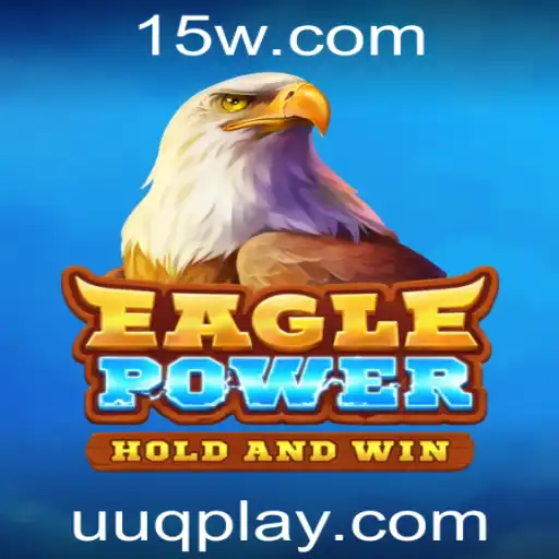 Explore o Fascinante Mundo de EaglePower