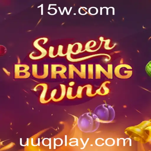 Explorando SuperBurningWins: Um Guia Completo para Este Empolgante Jogo de Cassino